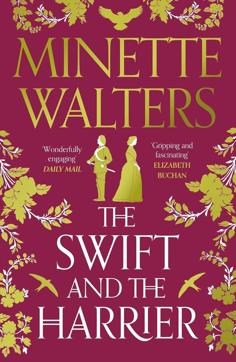 Walters, Minette | The Swift and the Harrier