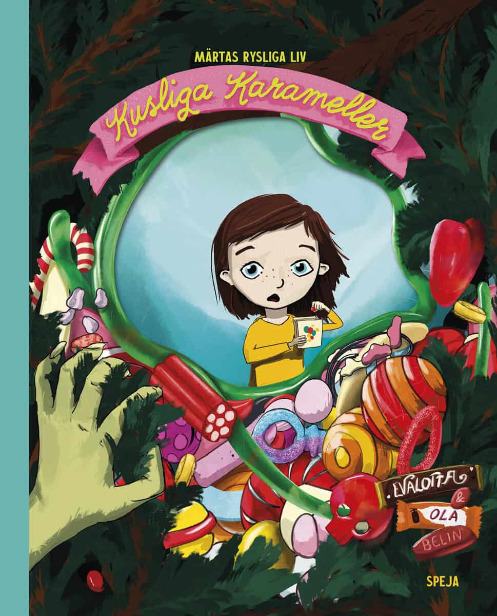 Belin, Evalotta | Belin, Ola | Kusliga karameller