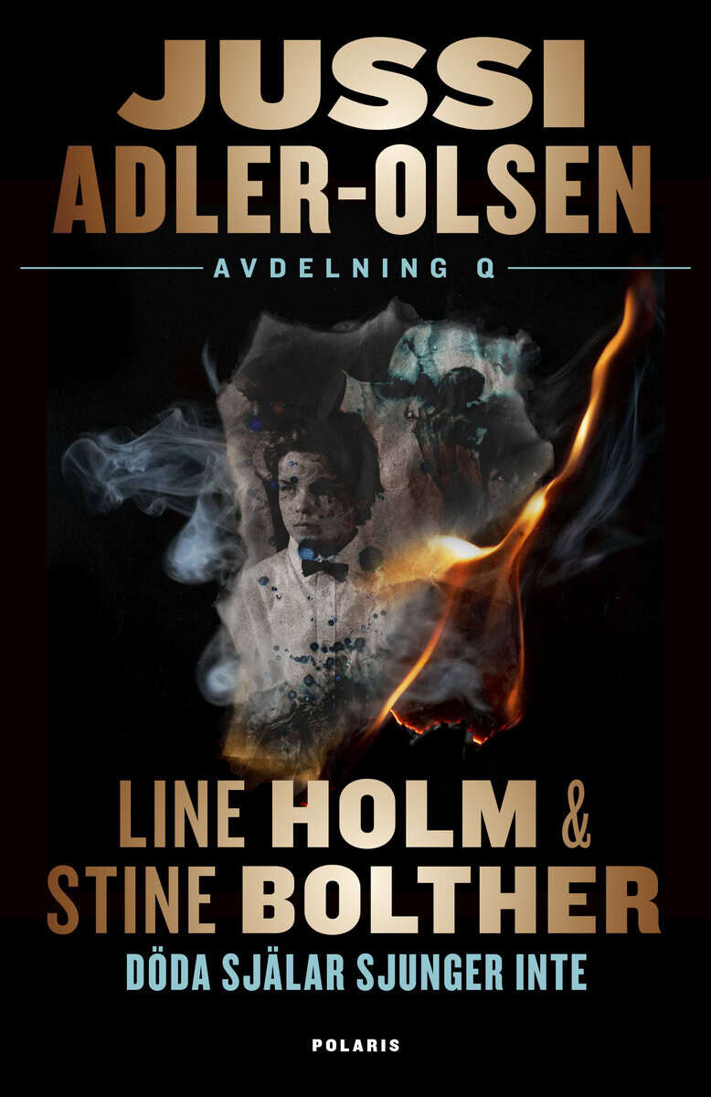 Adler-Olsen, Jussi | Bolther, Stine | Holm, Line | Döda själar sjunger inte
