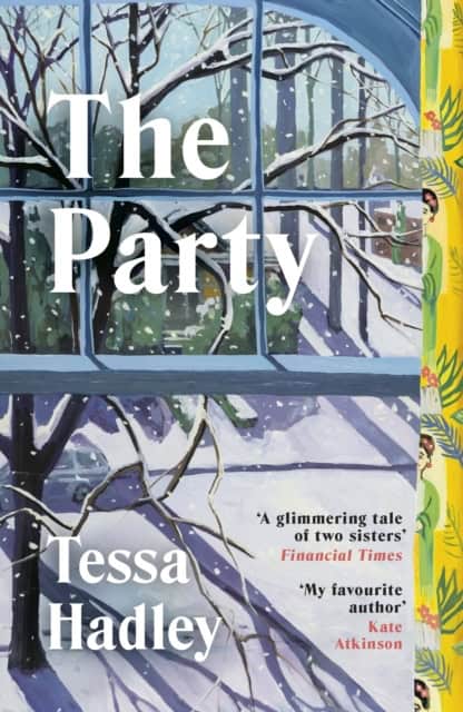 Hadley, Tessa | The Party