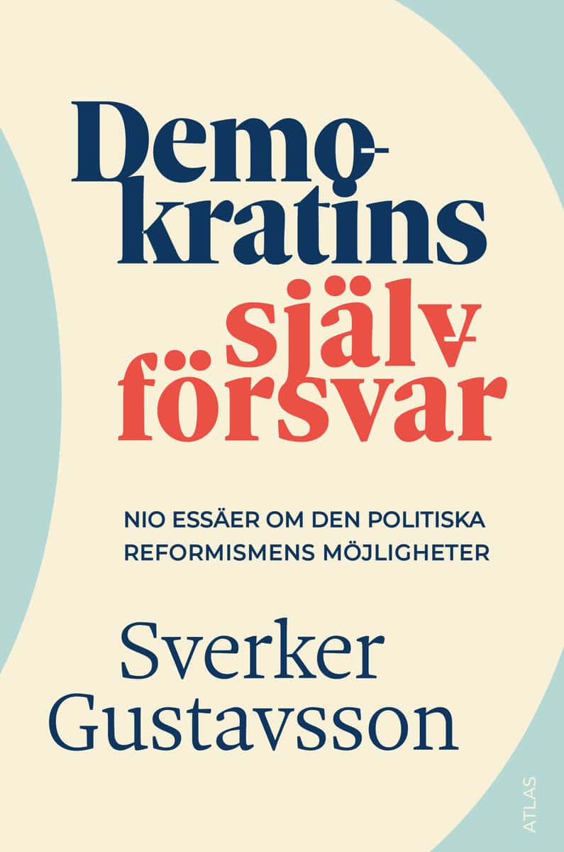Gustavsson, Sverker | Demokratins självförsvar