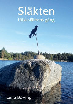 Böving, Lena | Släkten följa släktens gång