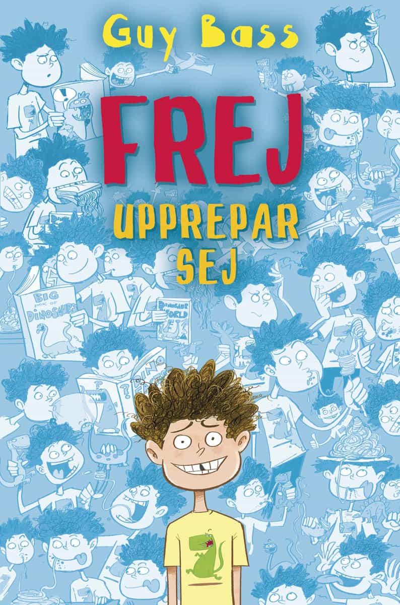 Bass, Guy | Frej upprepar sej