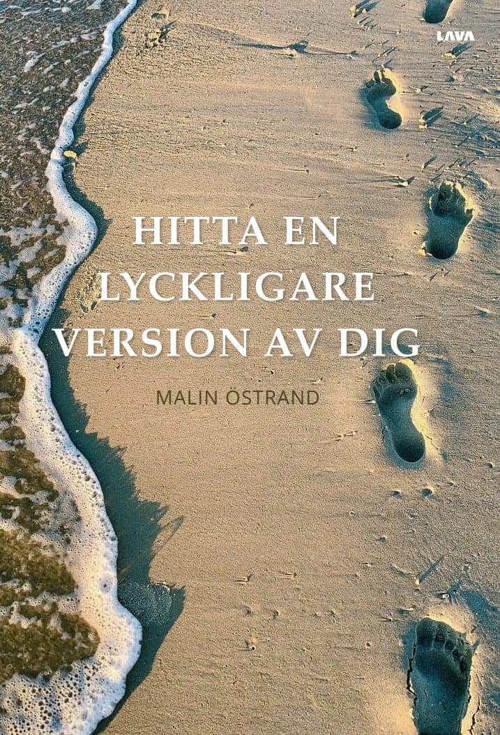 Östrand, Malin | Hitta en lyckligare version av dig