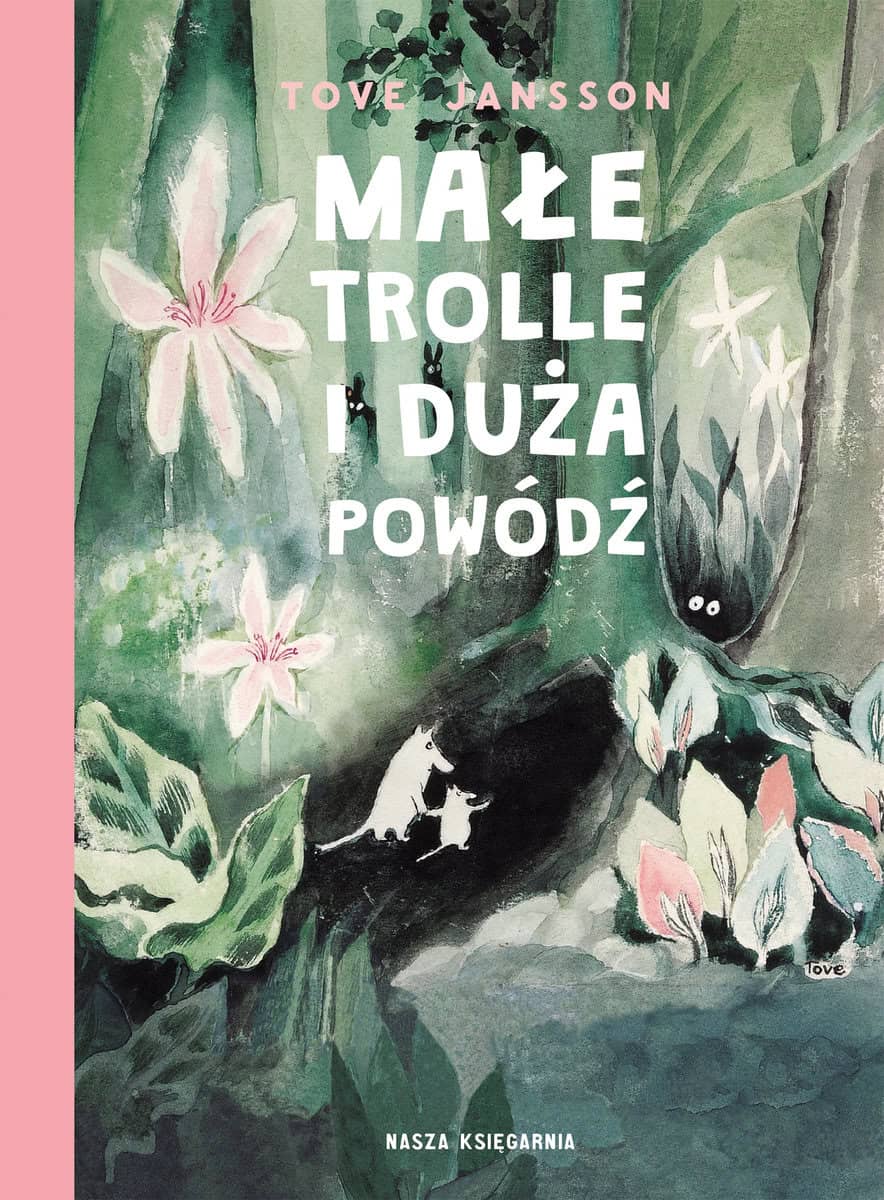 Jansson, Tove | Małe trolle i duża powódź