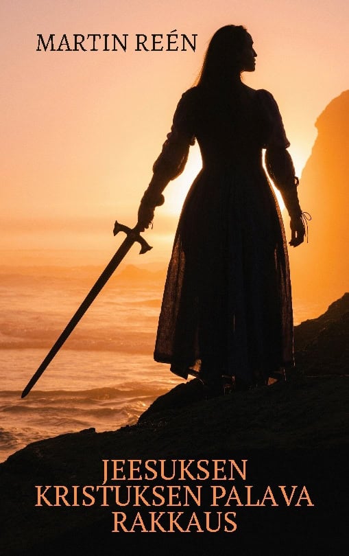 Reén, Martin | Jeesuksen Kristuksen palava rakkaus : Morsiamen identiteetissä kasvaminen