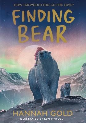 Gold, Hannah | Finding Bear