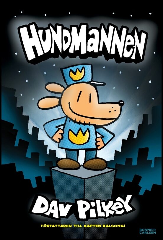 Pilkey, Dav | Hundmannen