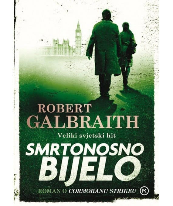 Galbraith, Robert | Smrtonosno bijelo