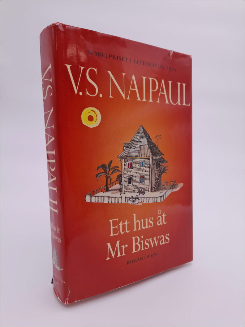 Naipaul, V. S. | Ett hus åt Mr Biswas