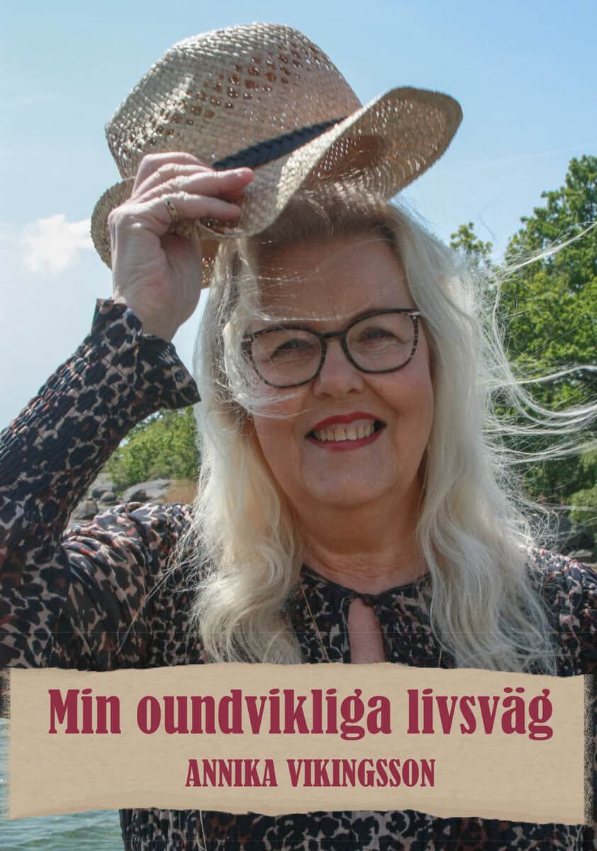 Vikingsson, Annika | Min oundvikliga livsväg