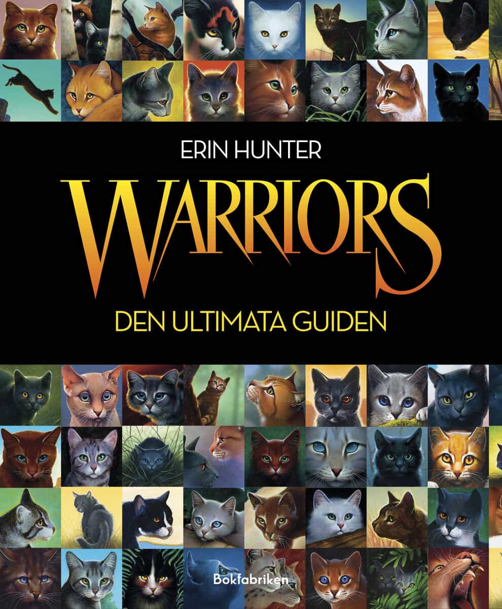 Hunter, Erin | Warriors : Den ultimata guiden