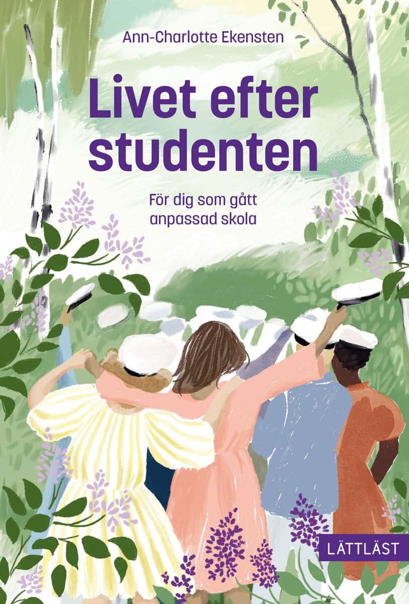 Ekensten, Ann-Charlotte | Livet efter studenten : För dig som gått anpassad skola