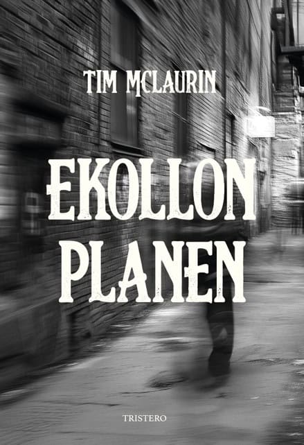 McLaurin, Tim | Ekollonplanen
