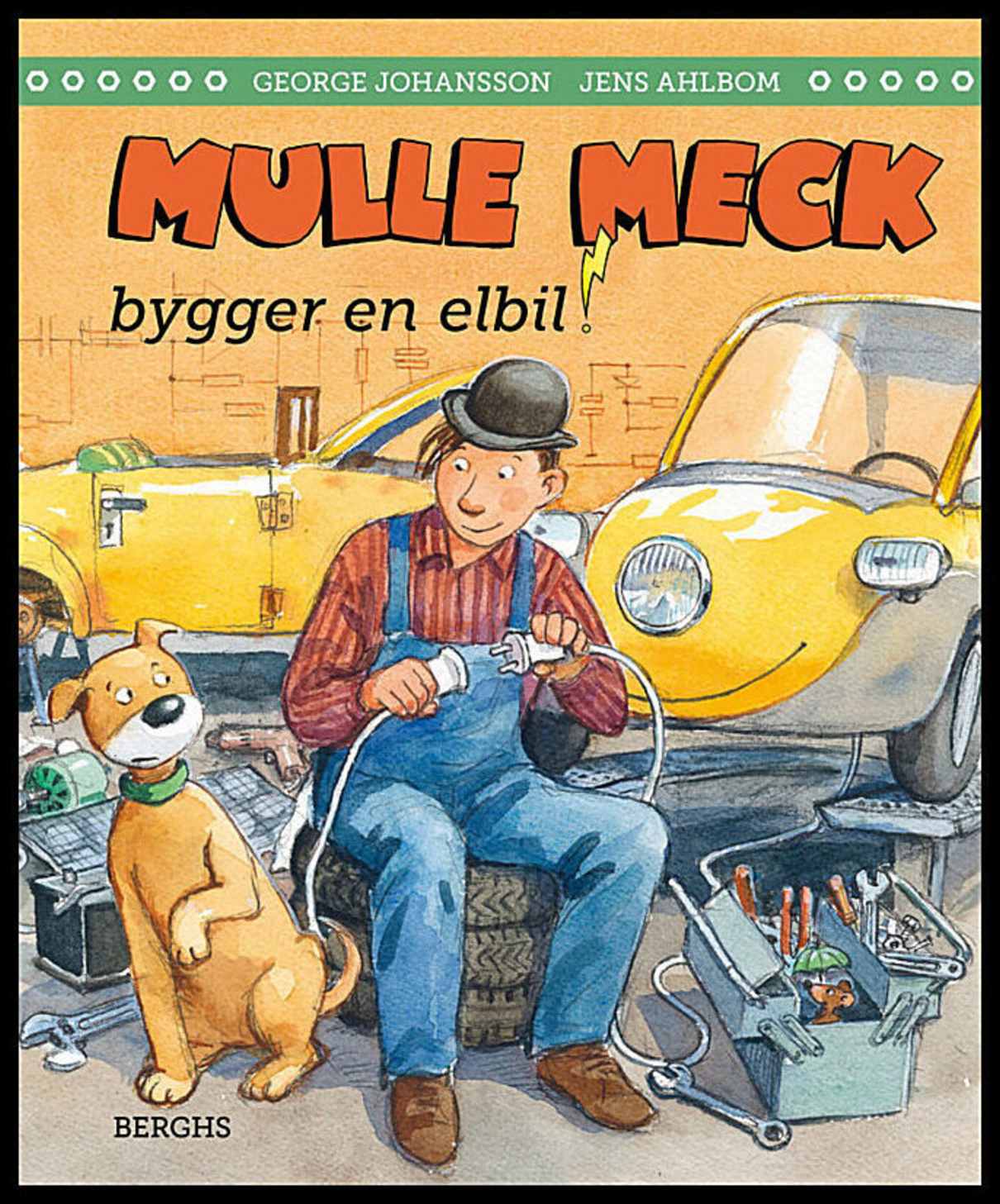 Johansson, George | Mulle Meck bygger en elbil