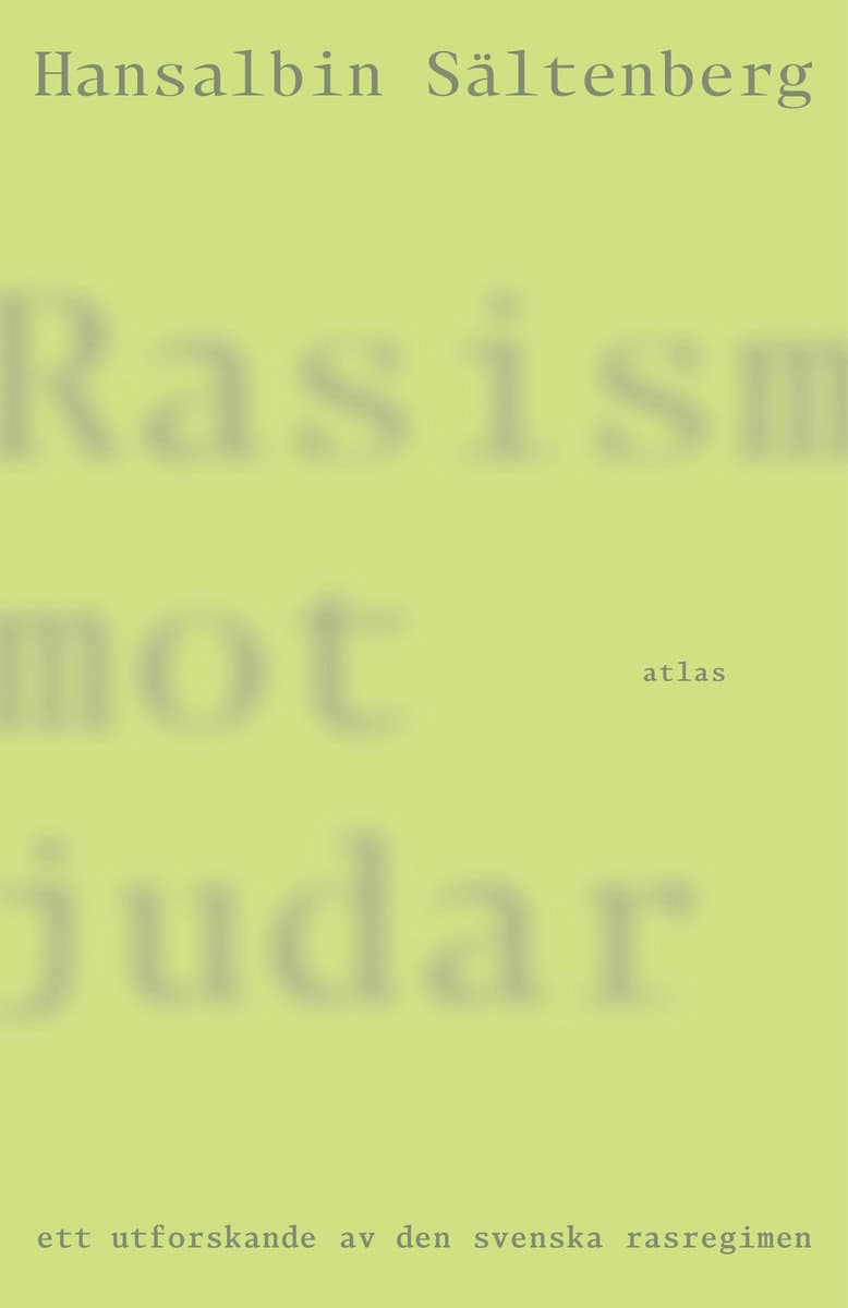 Sältenberg, Hansalbin | Rasism mot judar