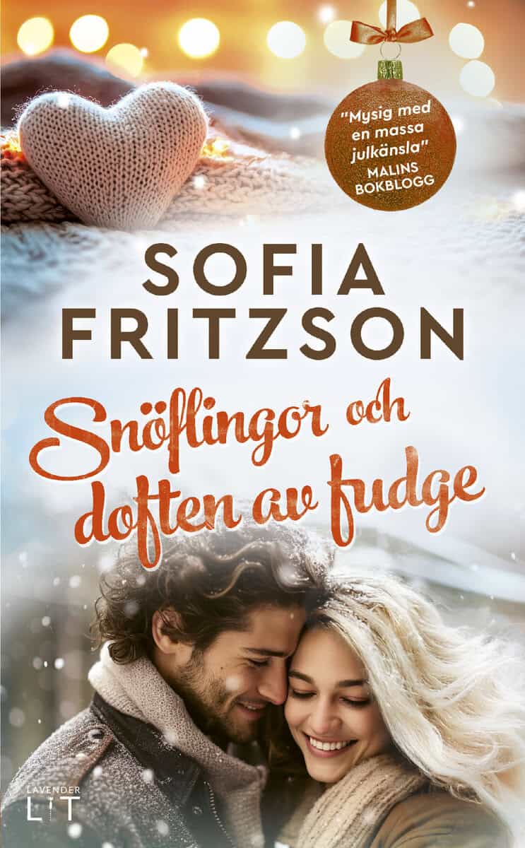 Fritzson, Sofia | Snöflingor och doften av fudge