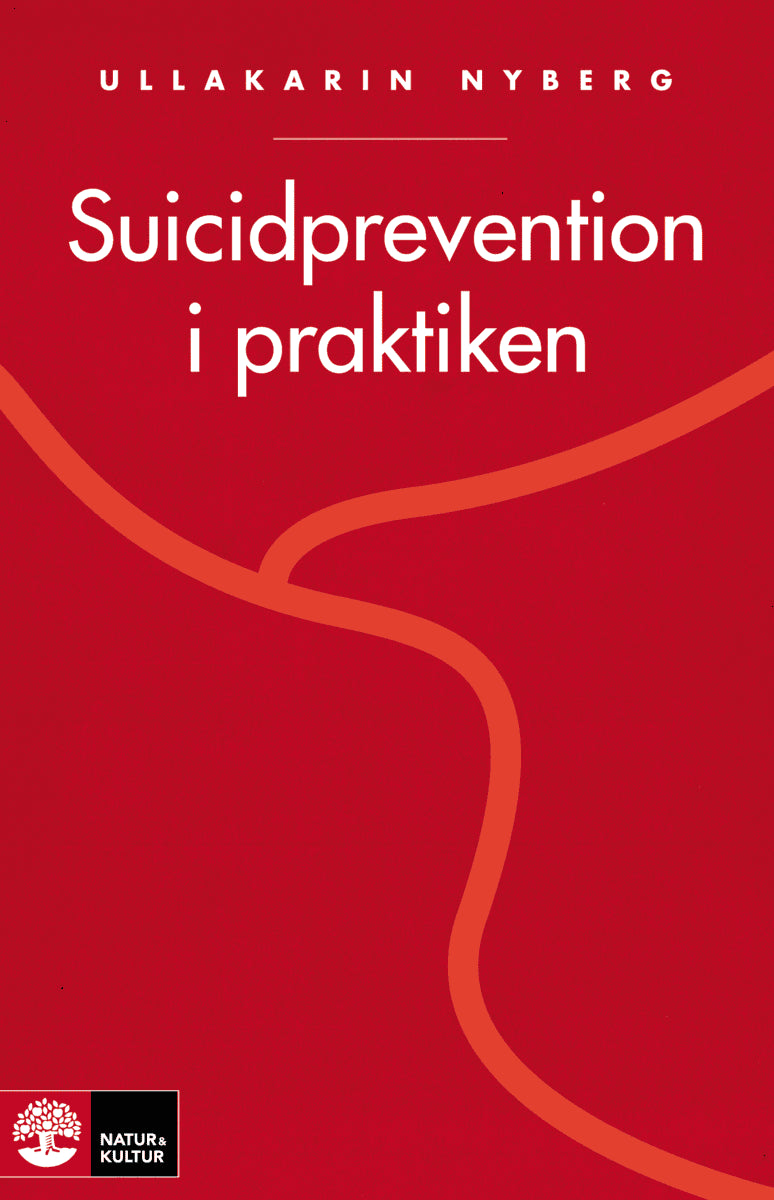 Nyberg, Ullakarin | Suicidprevention i praktiken