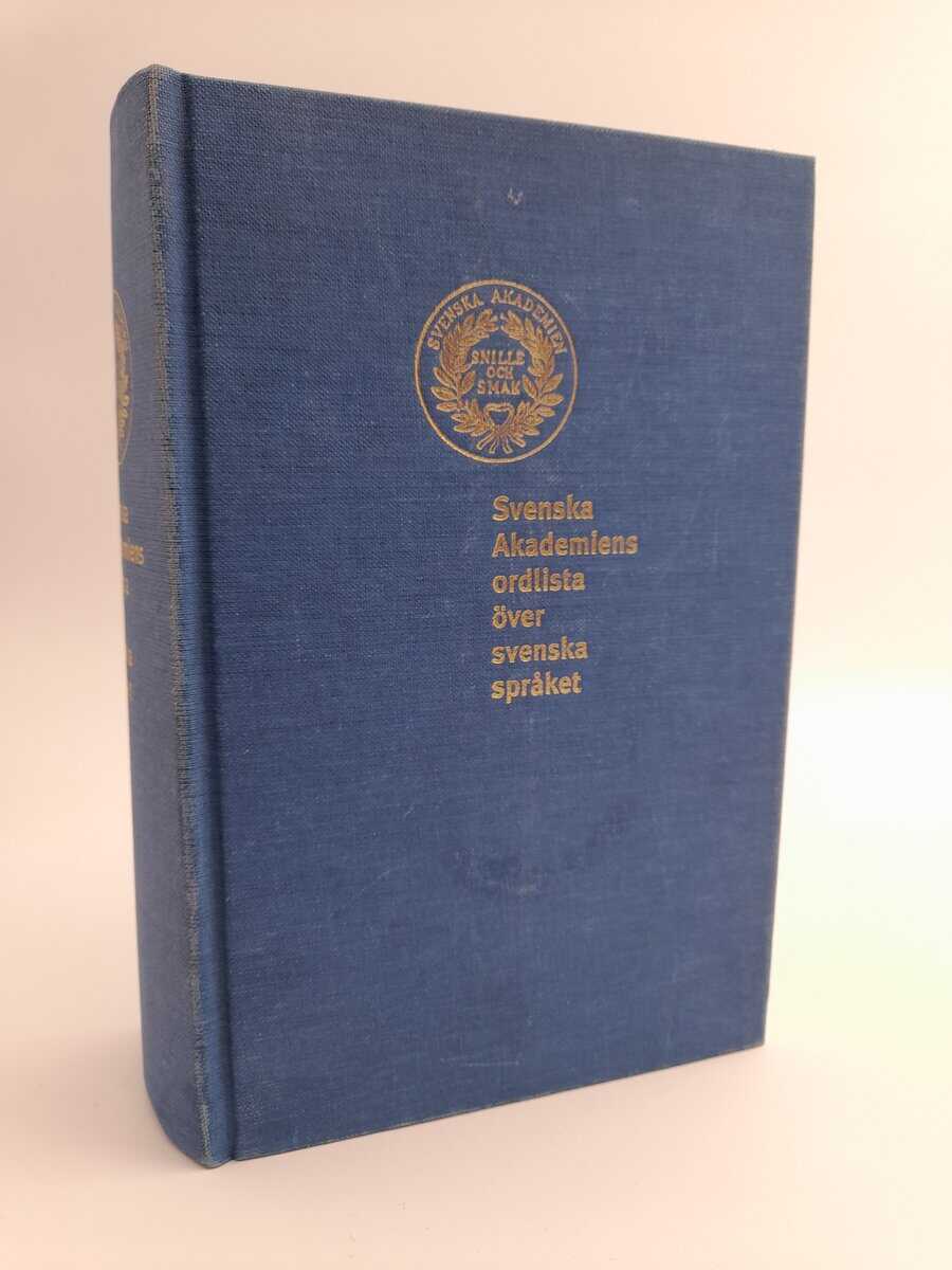 Svenska akademin | Svenska akademiens ordlista över svenska språket