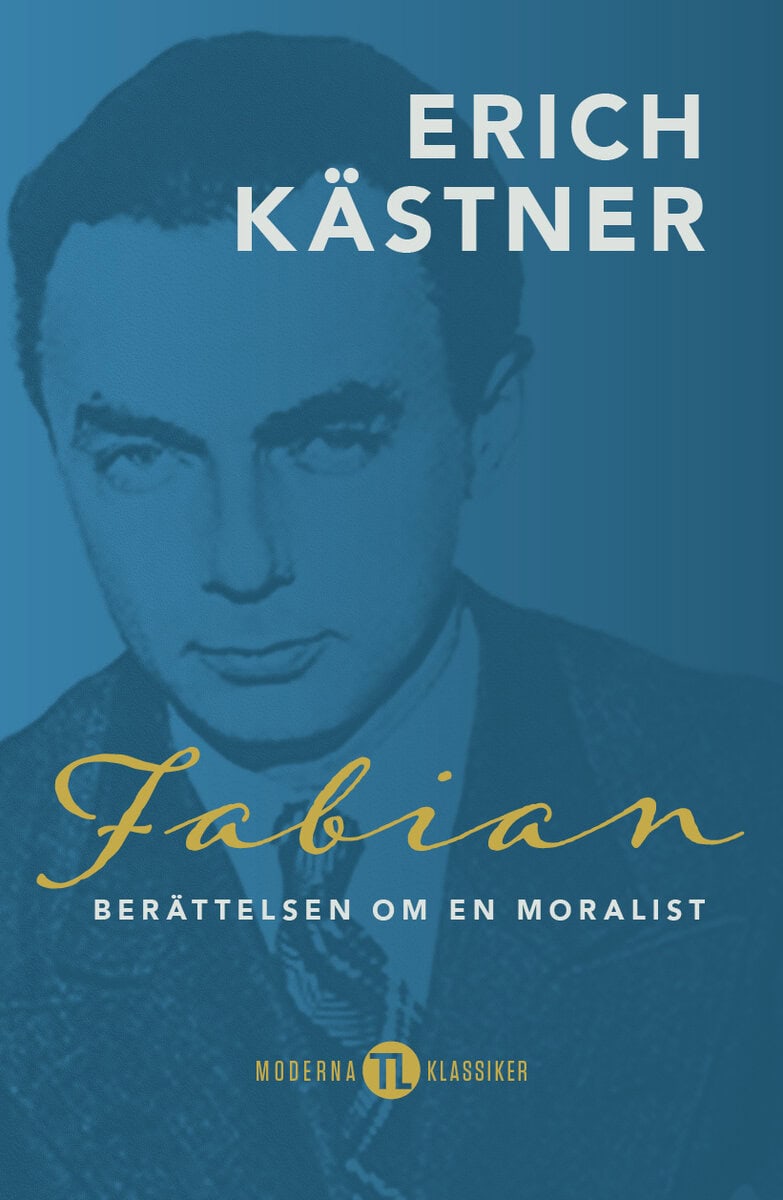 Kästner, Erich | Fabian : Berättelsen om en moralist