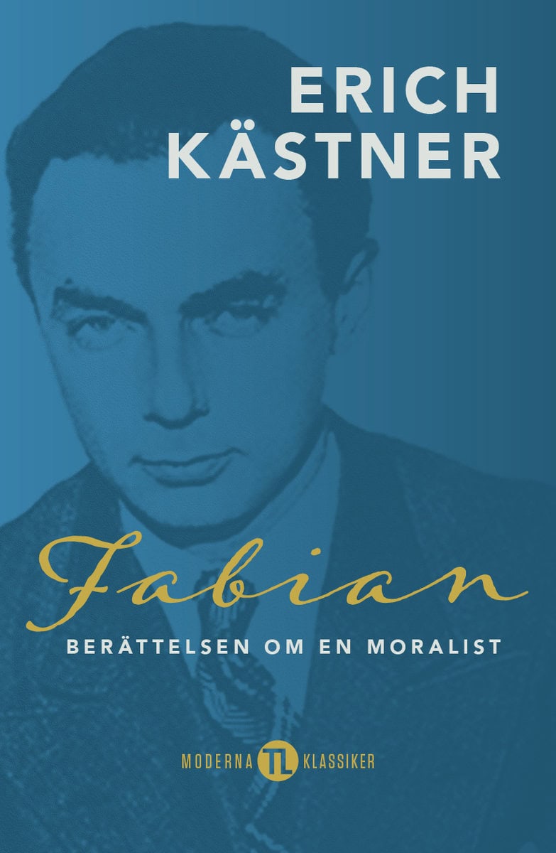 Kästner, Erich | Fabian : Berättelsen om en moralist