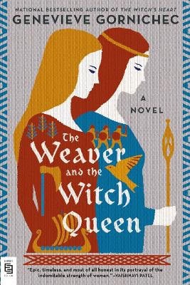 Gornichec, Genevieve | The Weaver and the Witch Queen