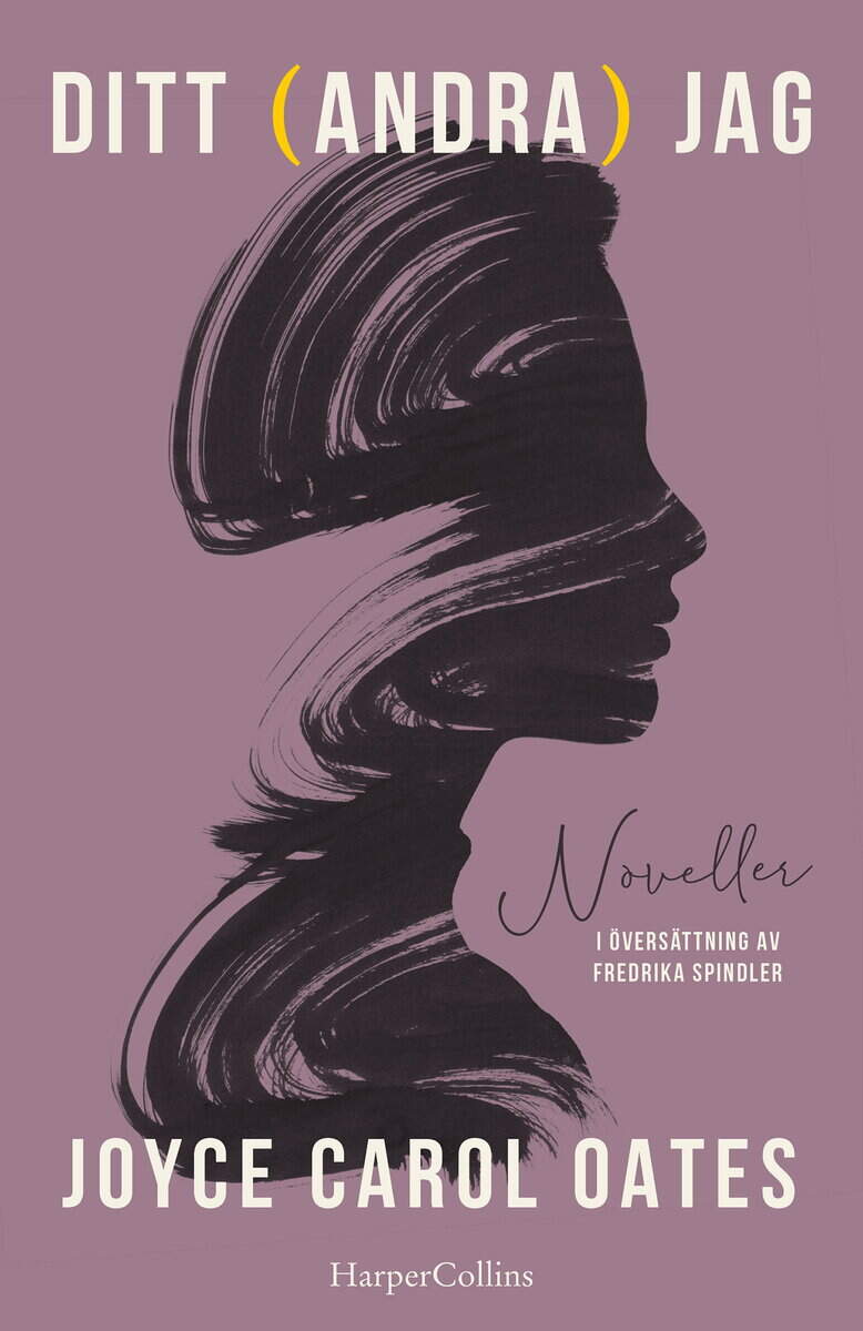 Oates, Joyce Carol | Ditt (andra) jag