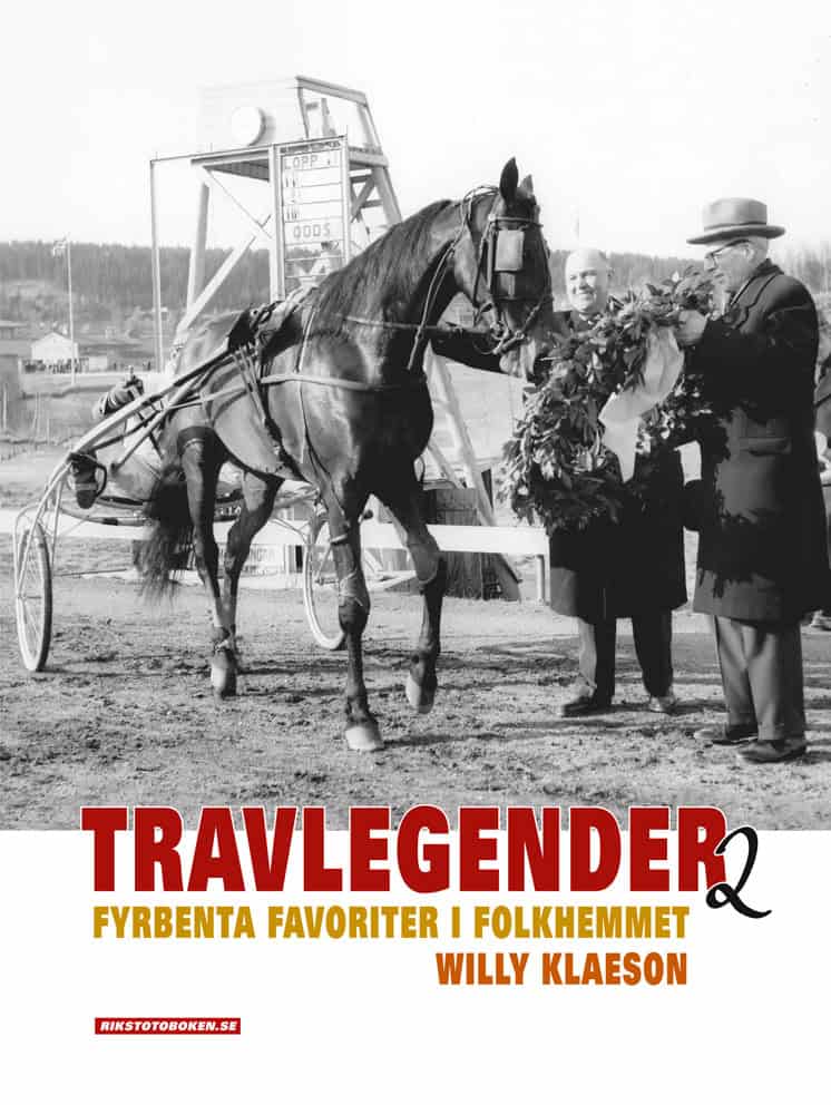 Klaeson, Willy | Travlegender : Fyrbenta favoriter i folkhemmet