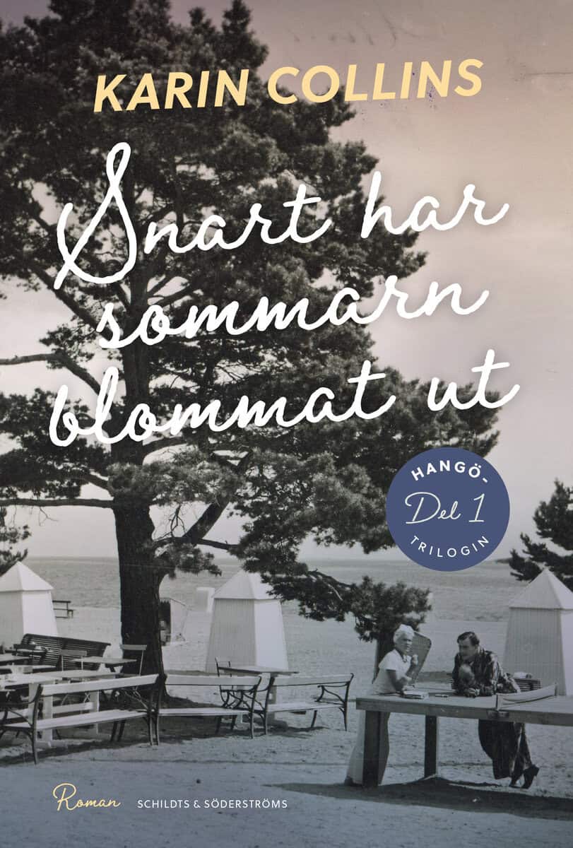 Collins, Karin | Snart har sommarn blommat ut