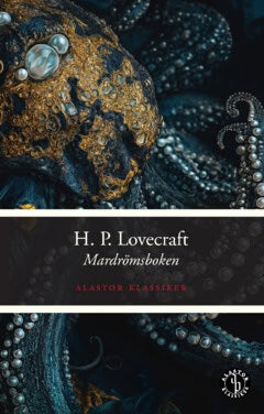 Lovecraft, H. P. | Mardrömsboken