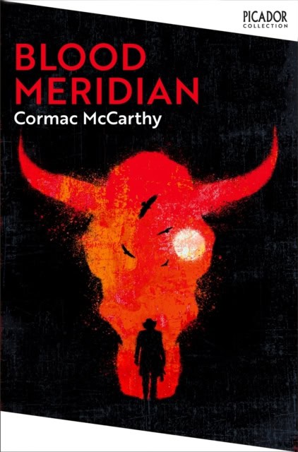 McCarthy, Cormac | Blood Meridian