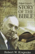 Robert W. Krajenke | Edgar Cayce's Story Of The Bible