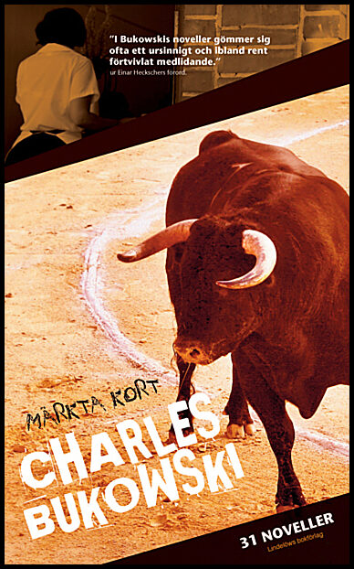 Bukowski, Charles | Märkta kort 31 noveller