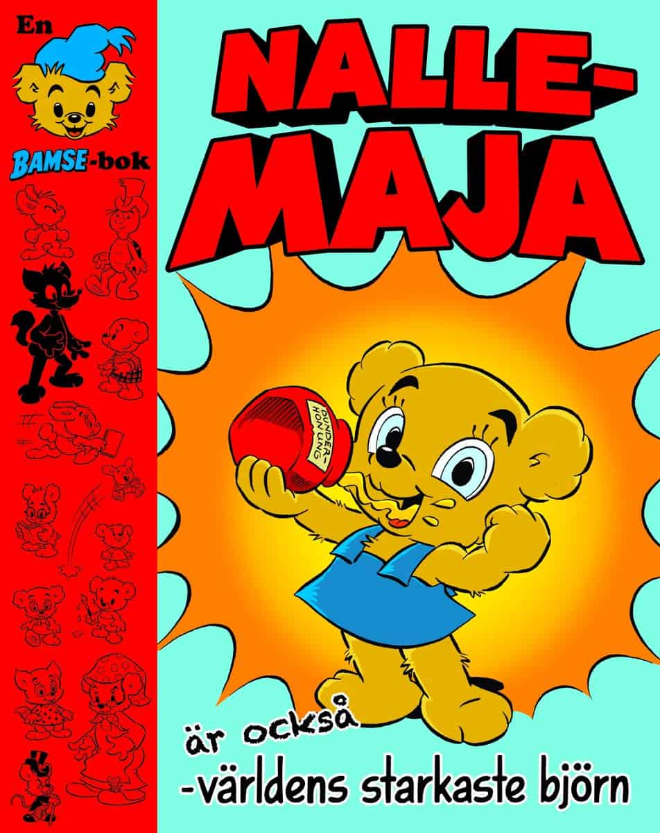 Gunnarsson, Joakim | Nalle-Maja är också världens starkaste björn