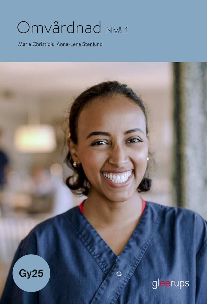 Christidis, Maria | Stenlund, Anna-Lena | Omvårdnad 1, bok, Gy25