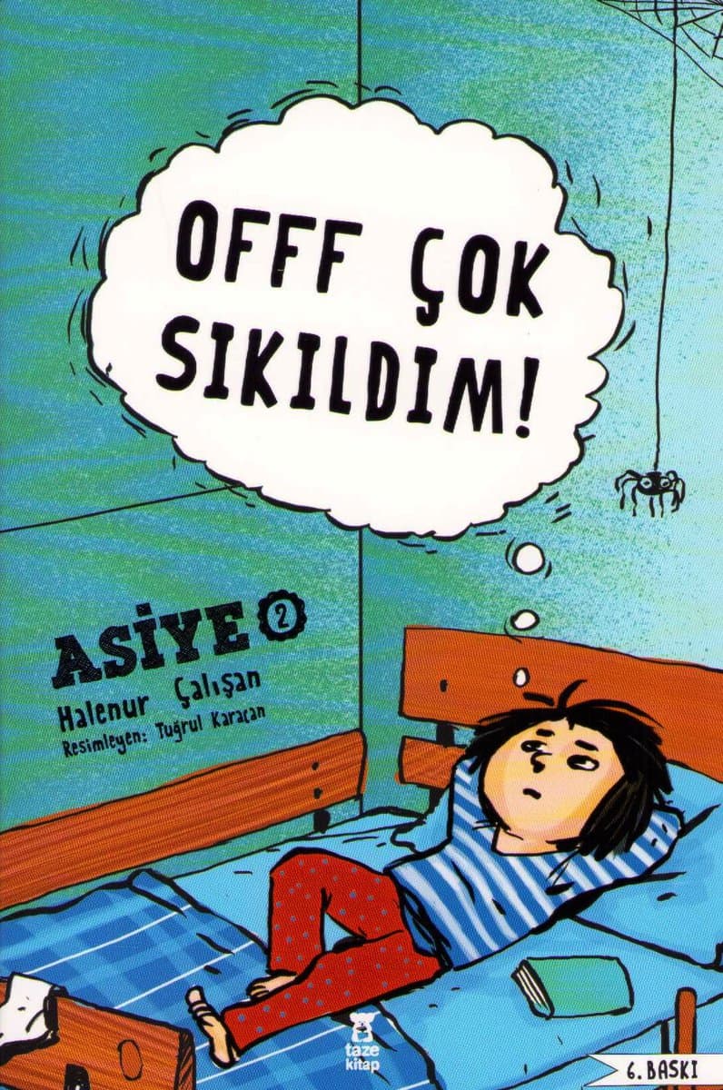 Çalışan, Halenur | Asiye Vol. 2 : I'm So Bored As Hell (Turkiska)