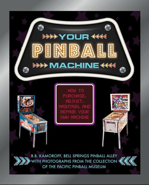 B. B. Kamoroff | Your Pinball Machine