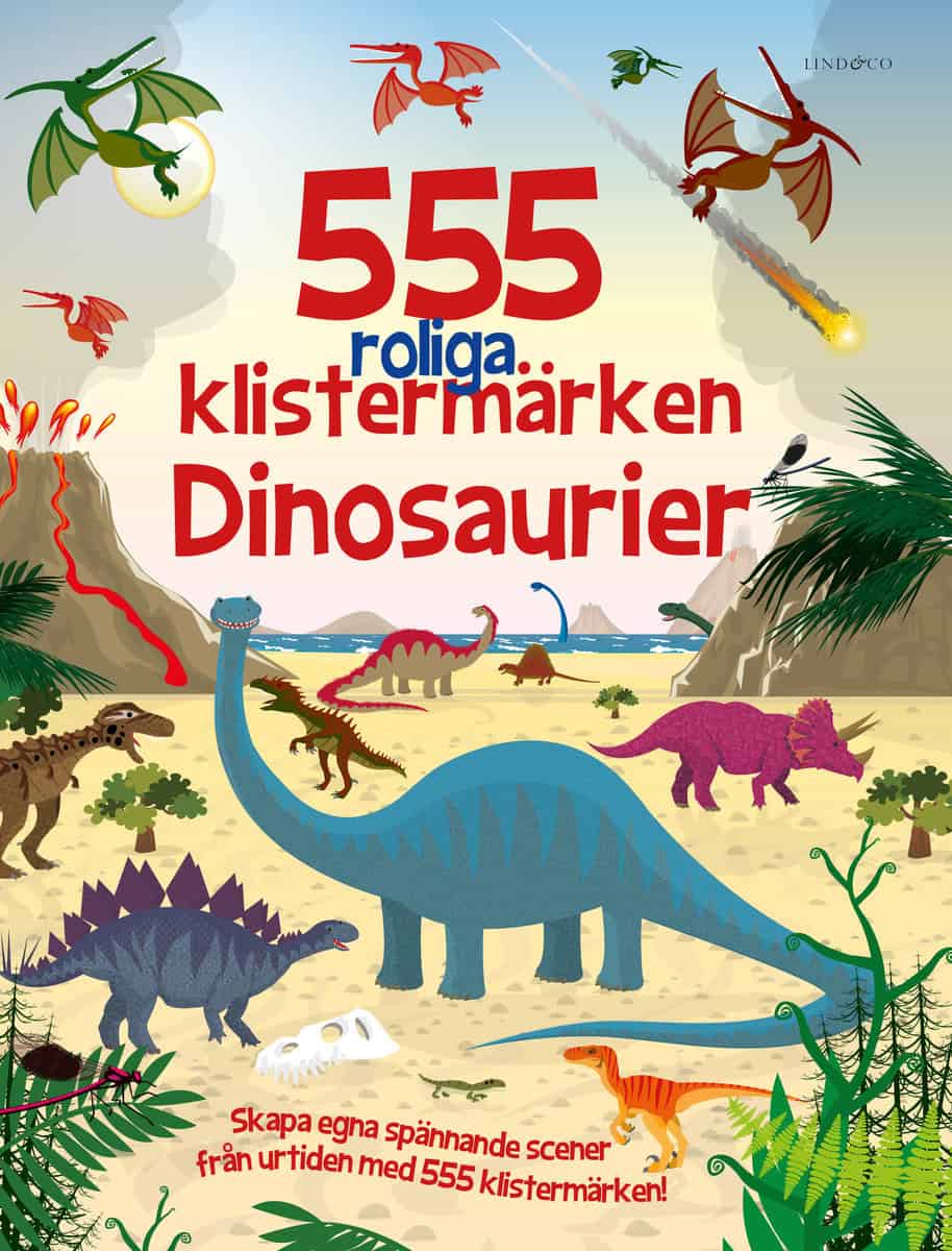 Mayes, Susan | 555 roliga klistermärken. Dinosaurier : Dinosaurier