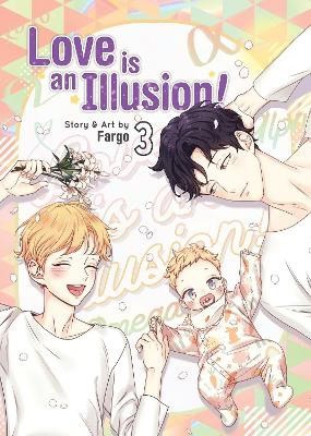 Fargo | Love is an Illusion! Vol. 3