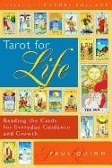 Quinn, Paul | Tarot For Life : Reading The Cards For Everyday Guidance & Growth