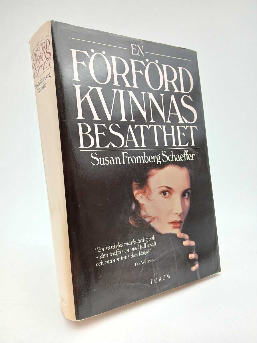 Schaeffer, Susan Fromberg | En förförd kvinnas besatthet