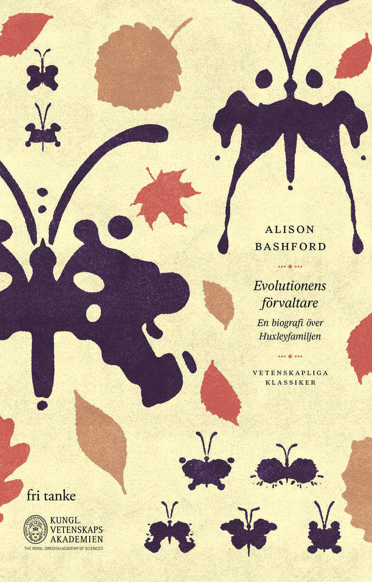 Bashford, Alison | Evolutionens förvaltare : En biografi över Huxleyfamiljen