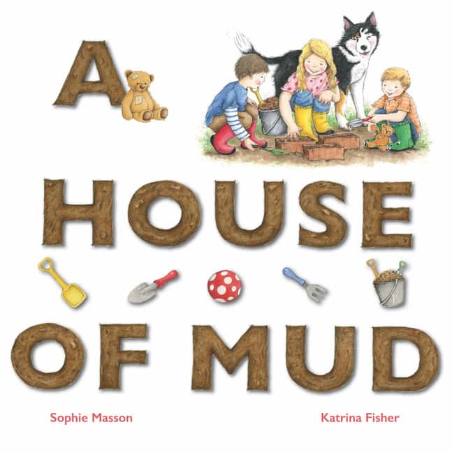 Sophie Masson | A House of Mud