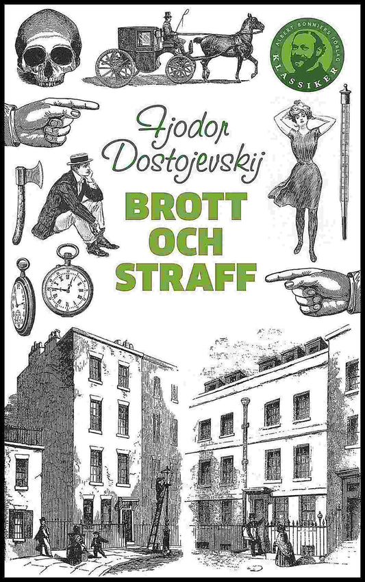 Dostojevskij, Fjodor | Brott och straff
