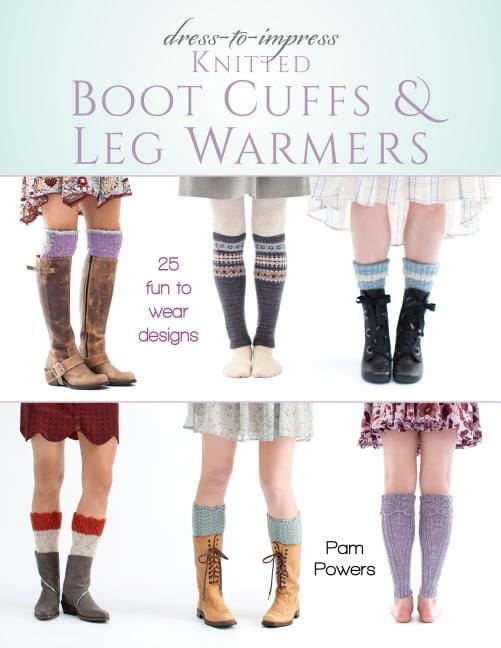 Pam Powers | Dress-to-Impress Knitted Boot Cuffs Leg Warmers
