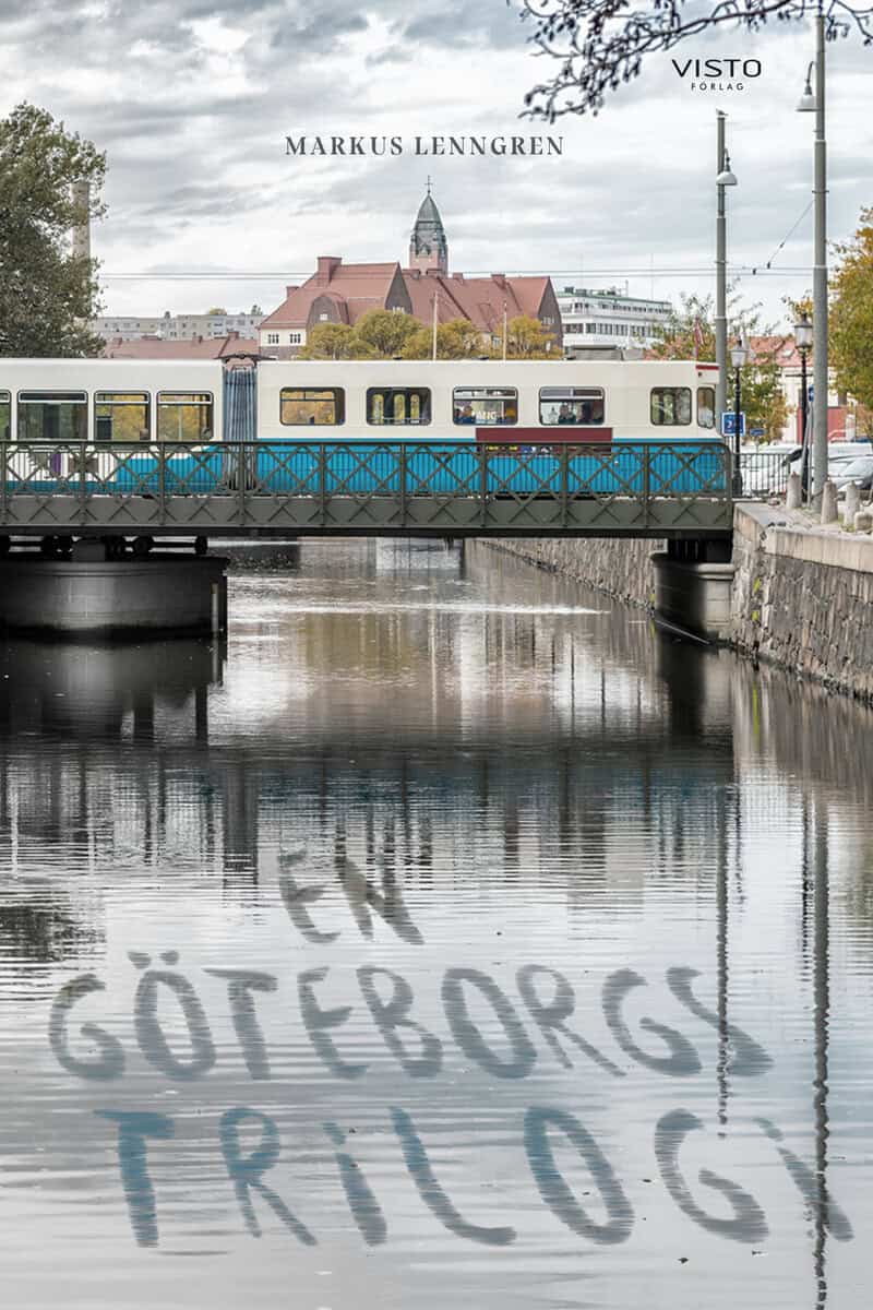 Lenngren, Markus | En Göteborgstrilogi
