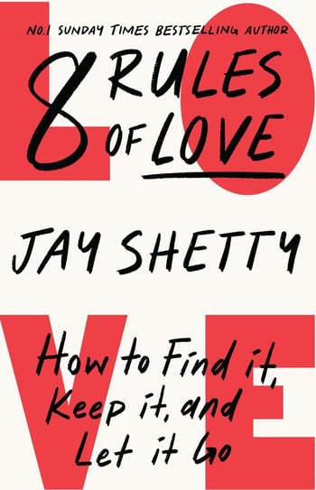 Shetty, Jay | 8 Rules of Love