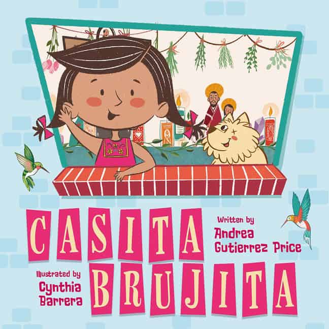 Andrea Gutierrez PriceIllustrated by C | Casita Brujita
