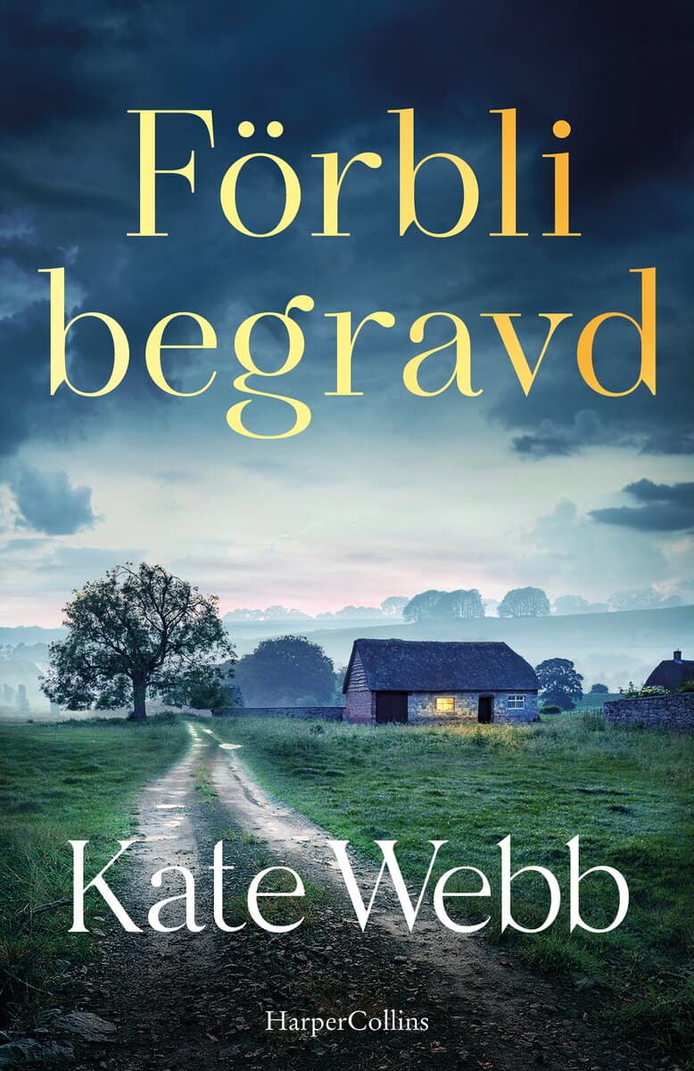 Webb, Kate | Förbli begravd