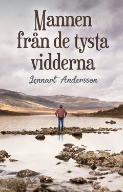 Andersson, Lennart | Mannen från de tysta vidderna